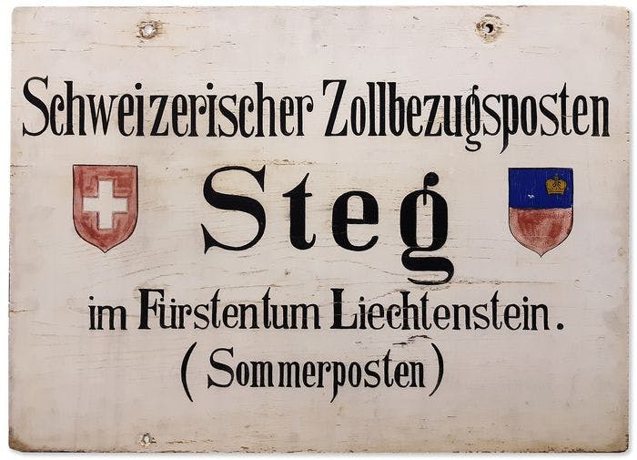 Zolltafel. «Schweizerischer Zoll-bezugsposten Steg im Fürstentum Liechtenstein (Sommerposten)», 