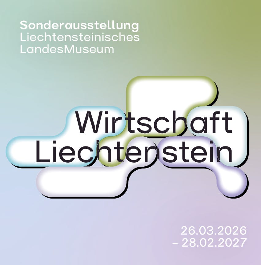 Eröffnung der Sonderausstellung Wirtschaft Liechtenstein